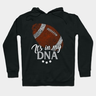 American Football, it's in my DNA - Fingerpringt gift Hoodie